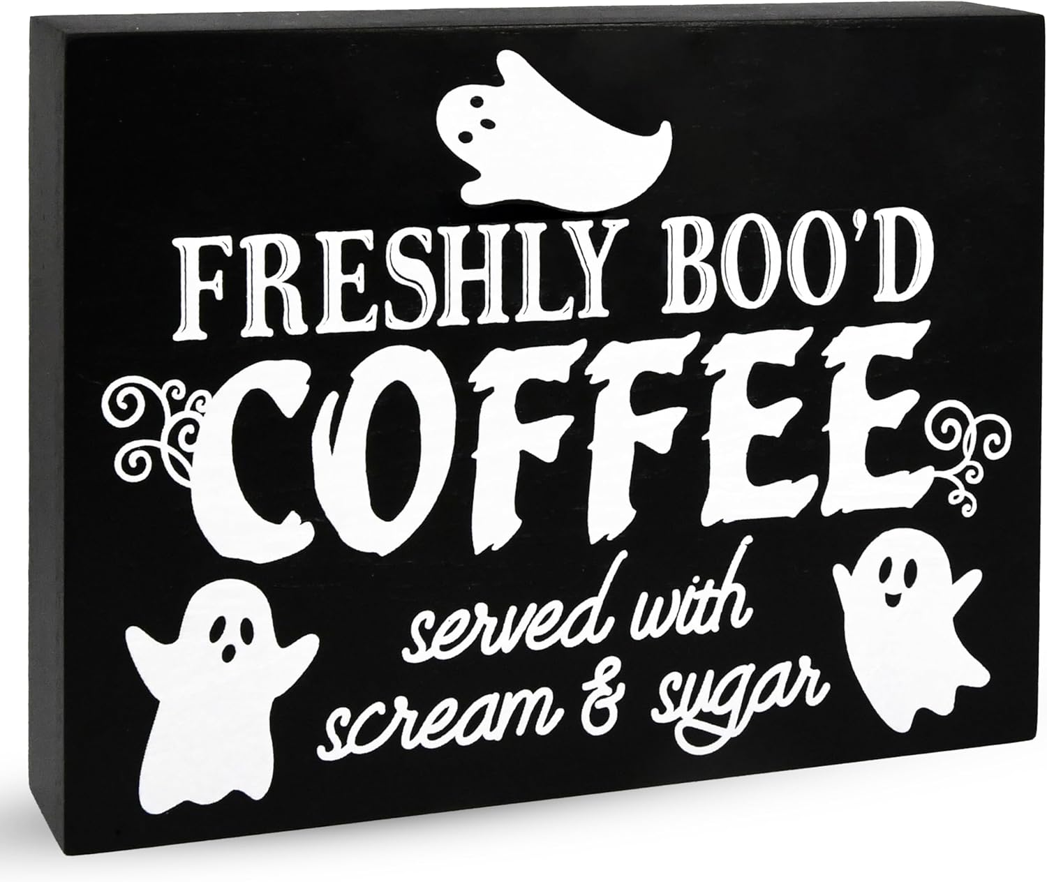 Gift Boutique Halloween Coffee Sign – Freshly Boo’d Coffee Served with Scream and Sugar Black Wooden Tabletop Plaque for Kitchen, Cafe, Party Decor